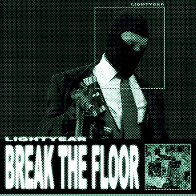 Break the Floor - Single