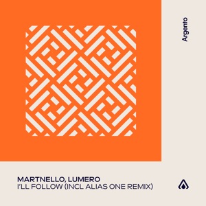 I’ll Follow (Incl. Alias One Remix) - EP