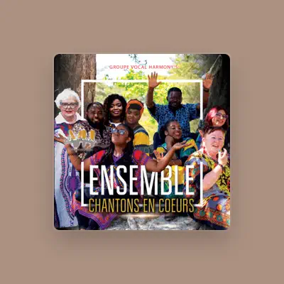 Listen to GROUPE VOCAL HARMONY'S, watch music videos, read bio, see tour dates & more!