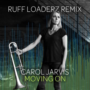 Moving On (Ruff Loaderz Remix) - Single