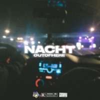 Nacht - Single - outofhere