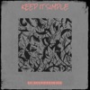 Keep It Simple - Single