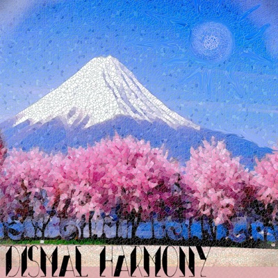 Mr. Yakamotos Memories (feat. Dismal Harmony) - Single