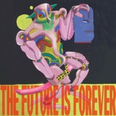 Tredici Bacci - The Future Is Forever