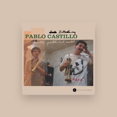 Listen to Pablo Castillo, watch music videos, read bio, see tour dates & more!