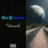 Self-Revolution - Single - Xmessiah