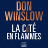 La cité en flammes - Don Winslow