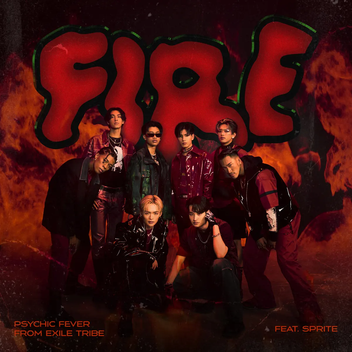 PSYCHIC FEVER from EXILE TRIBE - FIRE feat. SPRITE - Single (2023) [iTunes Plus AAC M4A]-新房子