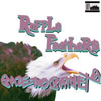 Ruffle Feathers - Single - Raze The Ratchet