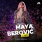 Mala lomi (feat. Jala Brat & Buba Corelli) [Live] - Maya Berovic lyrics