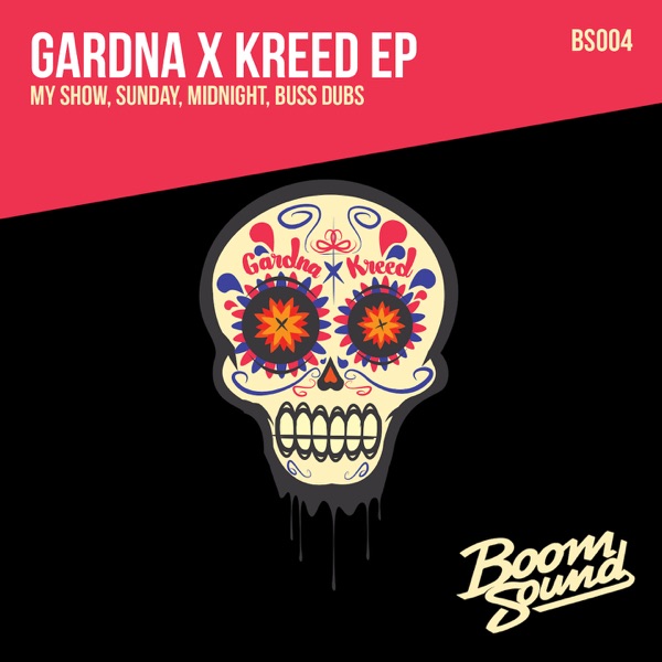 Gardna x Kreed - EP