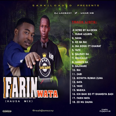 Dj Lamszxy - Farin Wata (feat. Umar MB)