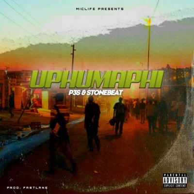 Uphumaphi (feat. Stonebeat) - Single