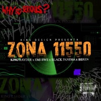 ZONA 11550 / Why So Serious? (feat. Black Phanta, Emi bws & Beren) - Single - King Rayder