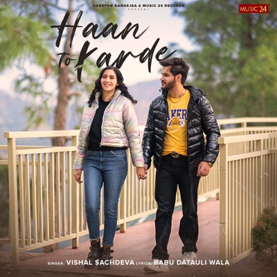 Haan To Karde (feat. Kartik Sachdeva) - Single