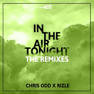 In the Air Tonight (The Remixes) - EP