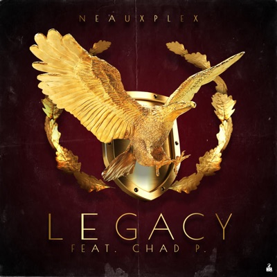 Legacy (feat. Chad P) - Single