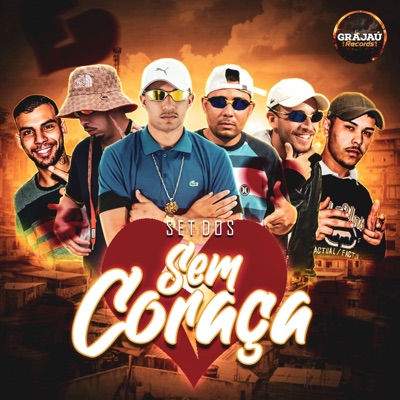Set dos Sem Coraça - Single