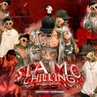 Estamos Chilling - Single - Santiago Cardona