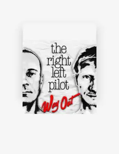 Dengarkan The Right Left Pilot, tonton video musik, baca bio, lihat tanggal tur & lainnya!