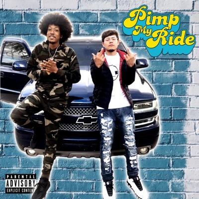 Pimp My Ride (feat. Suelo Swerve) - Single
