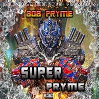 Super Pryme - 808 Pryme