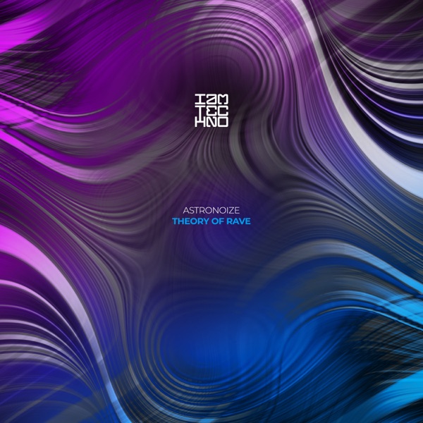 Theory of Rave - Single