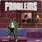 Problems (feat. BNXN fka Buju) - Curtis J lyrics