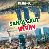 Santa Cruz es como Miami - Single - Klini-K