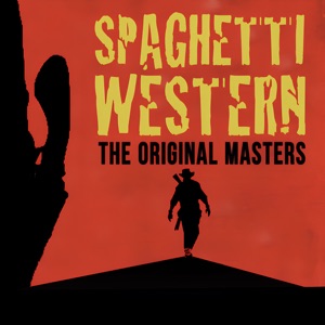 Spaghetti Western (The Original Masters)