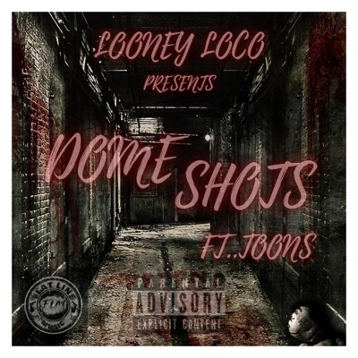 DOME SHOTS (feat. TOONS) - Single