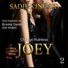 Joey: A Brother’s Best Friend, Standalone Dark Mafia Romance (Chicago Ruthless, Book 2) (Unabridged) - Sadie Kincaid