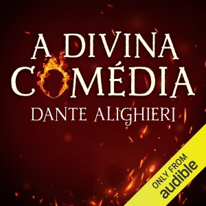 A Divina Comédia (Unabridged)