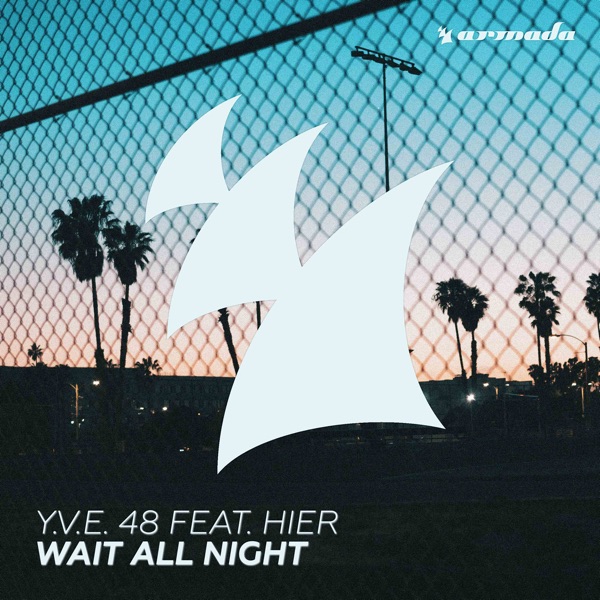 Wait All Night (feat. HIER) - Single