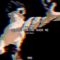 Demons Taking Over Me - Single - The5thspirit