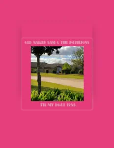 Dengarkan OLD NAKED SAM & THE PAVILIONS, tonton video musik, baca bio, lihat tanggal tur & lainnya!