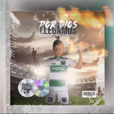 Por Dios Llegamos - Single