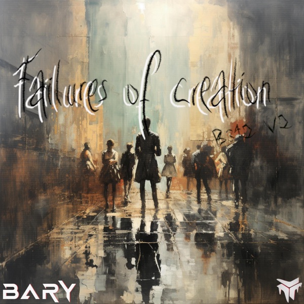 Failures of Creation (B342 v2)