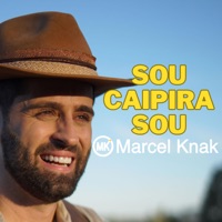 Sou caipira sou - Single - Marcel Knak