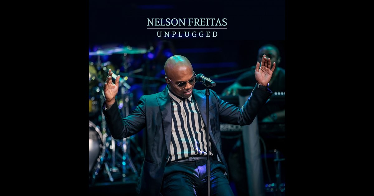 Unplugged (Live) - Nelson Freitas
