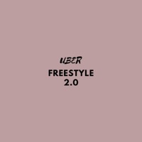 Uber Freestyle 2.0 - Single - Freido