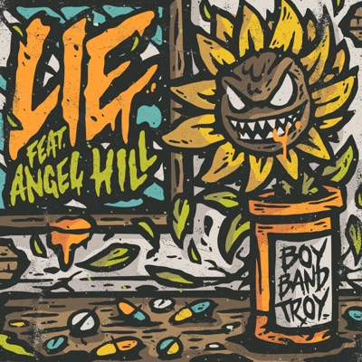 Lie (feat. Angel Hill) - Single