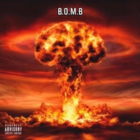 B.O.M.B - Single - ItsUnknownMF
