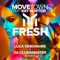 Fresh - Movetown, Luca Debonaire & Da Clubbmaster lyrics