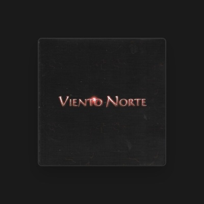 Listen to Viento Norte, watch music videos, read bio, see tour dates & more!