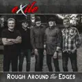 Rough Around The Edges