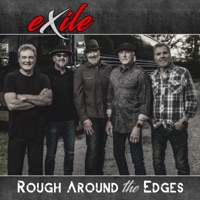 Rough Around the Edges - Single - Exile