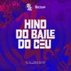 Hino Do Baile Do Céu - Single