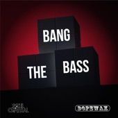 Bang the Bass artwork