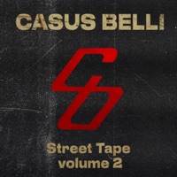 STREET TAPE, Vol. 2 - Casus Belli